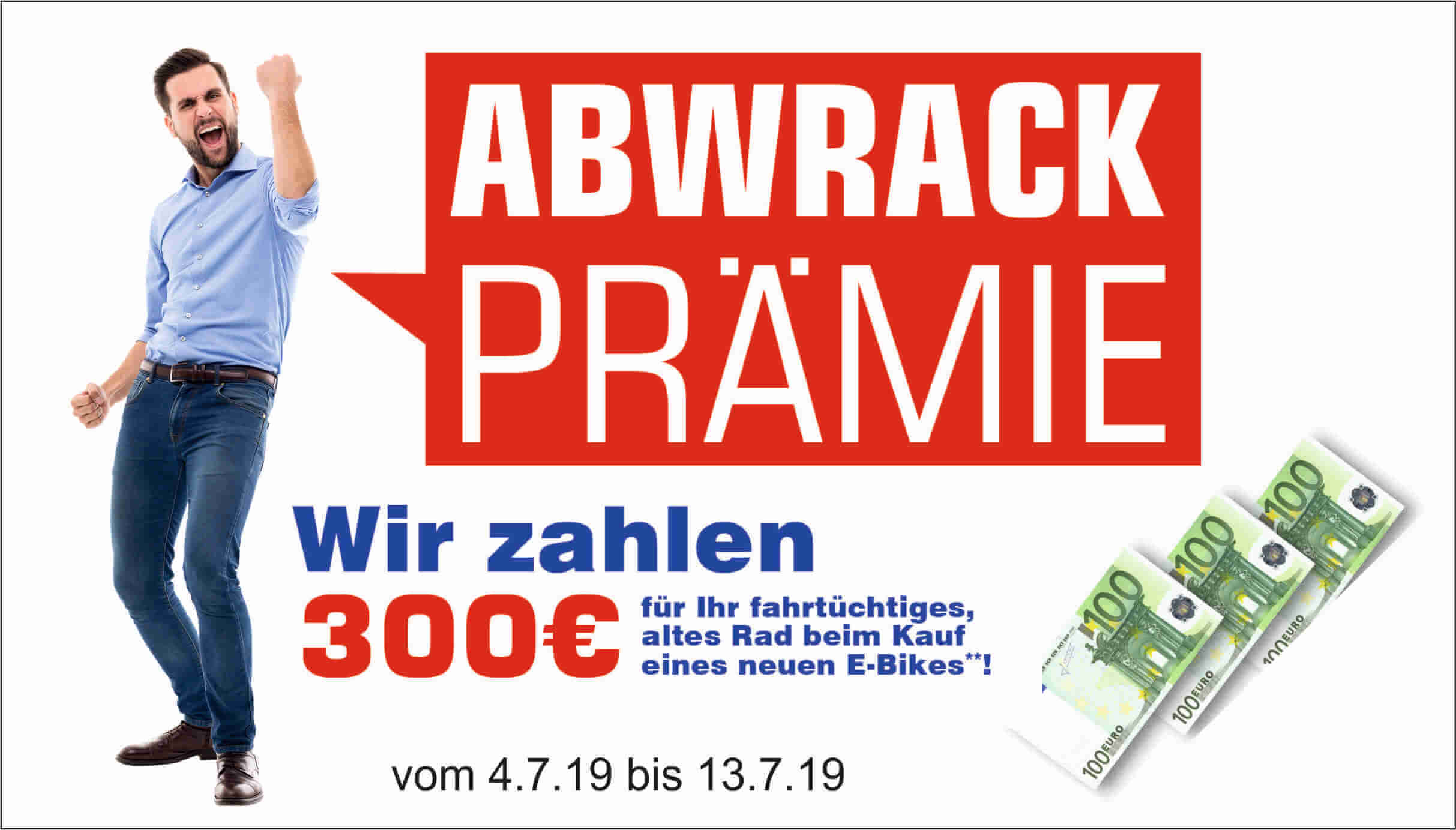 Abwrackprämie für E Bikes Mann mit Faust und einer Sprechblase "Wir zahlen 300 € Abwrackprämie für E-Bikes"