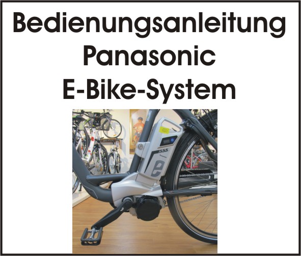 Bedienungsanleitung Panasonic EBike System Fahrrad & E